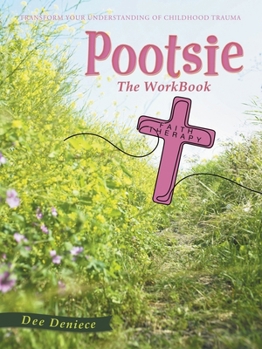 Paperback Pootsie: The WorkBook Book