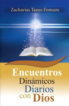 Paperback Encuentros Dinámicos Diarios con Dios [Spanish] Book