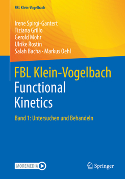 Paperback Fbl Klein-Vogelbach Functional Kinetics: Band 1: Untersuchen Und Behandeln [German] Book