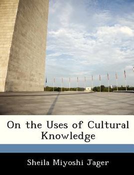 Paperback On the Uses of Cultural Knowledge Book