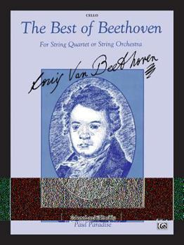 Paperback The Best of Beethoven (For String Quartet or String Orchestra): Cello Book