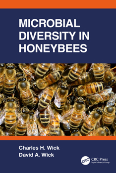 Hardcover Microbial Diversity in Honeybees Book