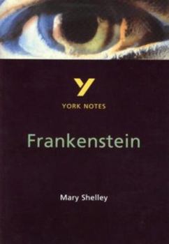 Paperback York Notes for GCSE: "Frankenstein" (York Notes for GCSE) Book