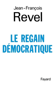 Le regain démocratique