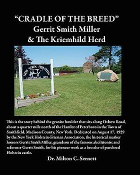 Paperback Cradle of the Breed: Gerrit Smith Miller & The Kriemhild Herd Book