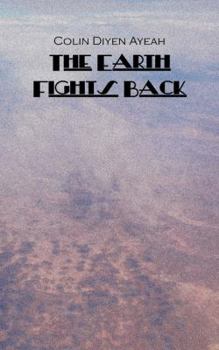 Paperback The Earth Fights Back Book