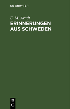 Hardcover Erinnerungen Aus Schweden: Eine Weihnachtgabe [German] Book