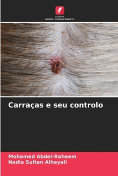 Carraças e seu controlo (Portuguese Edition)
