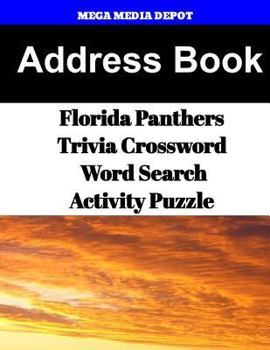 Paperback Address Book Florida Panthers Trivia Crossword & WordSearch Activity Puzzle Book