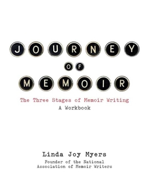 Paperback Journey of Memoir: The Three Stages of Memoir Writing Book