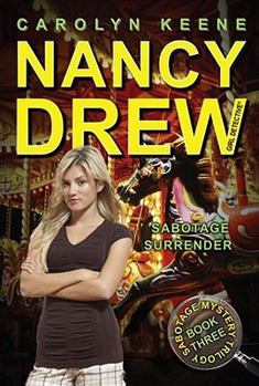 Sabotage Surrender - Book #44 of the Nancy Drew: Girl Detective