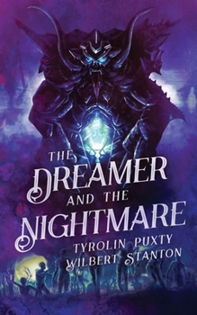 Paperback Dreamer and the Nightmare Book