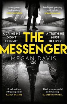 Paperback The Messenger: The unmissable debut thriller set in the dark heart of Paris Book