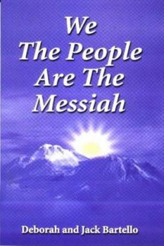 Paperback We the People Are the Messiah Book