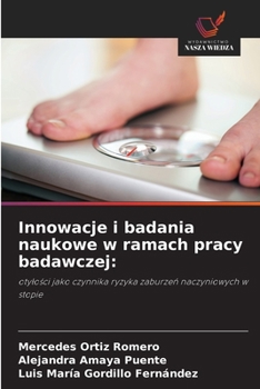 Innowacje i badania naukowe w ramach pracy badawczej (Polish Edition)