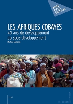 Paperback Les Afriques cobayes [French] Book