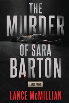 Paperback The Murder of Sara Barton [Large Print] Book