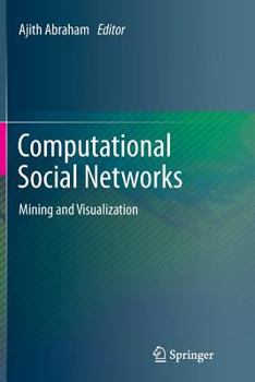 Paperback Computational Social Networks: Mining and Visualization Book