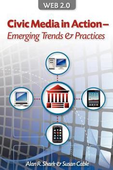 Paperback Web 2.0 Civic Media In Action - Emerging Trends & Practices Book