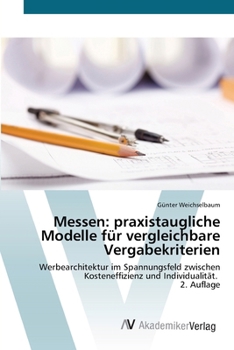 Paperback Messen: praxistaugliche Modelle für vergleichbare Vergabekriterien [German] Book