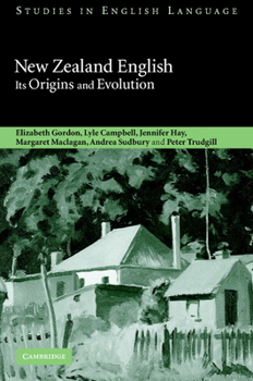Hardcover New Zealand English: Its Origins and Evolution Book