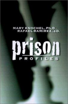 Hardcover Prison Profiles: Classification of Prisoners and Prisons in Indiana Book