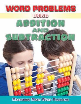 Paperback Word Problems Using Addition and Subtraction Book