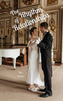 Paperback The Rhythm of Relationships Book