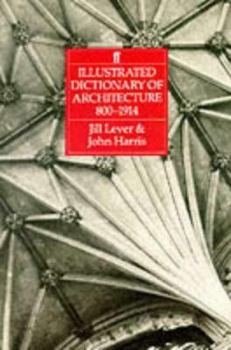 Hardcover Illustrated Dictionary of Architecture, 800-1914 Book