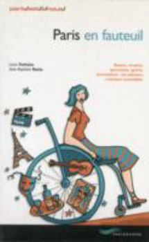 Paperback Paris En Fauteuil (French Edition) [French] Book