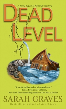 Dead Level - Book #15 of the Home Repair Is Homicide