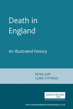 Paperback Death in England: An Illustrated History Book
