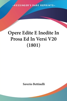 Paperback Opere Edite E Inedite In Prosa Ed In Versi V20 (1801) Book