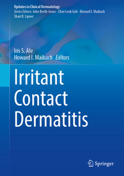 Irritant Contact Dermatitis (Updates in Clinical Dermatology)
