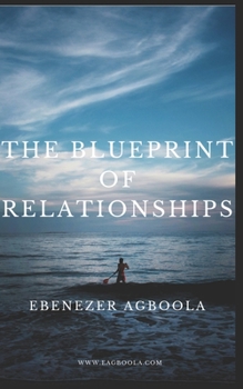 Paperback The Blueprint of Relationships Book