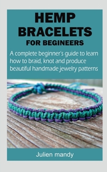 Paperback Hemp Bracelets for Beginners Book
