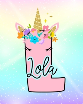 Paperback Lola: Girls Unicorn Journal to Write In - Personalized Journal Book