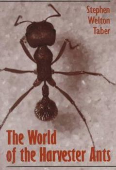 Hardcover The World of the Harvester Ants Book