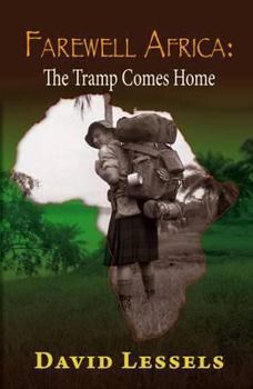 Paperback Farewell Africa: The Tramp Comes Home Book