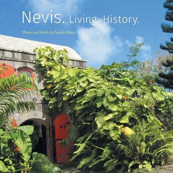 Paperback Nevis. Living. History. Book