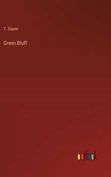 Hardcover Green Bluff Book