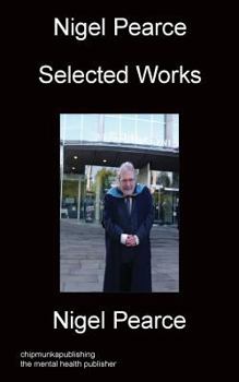 Paperback Nigel Pearce Selected Works Book