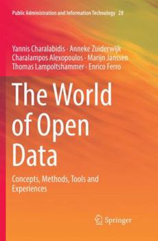 Paperback The World of Open Data: Concepts, Methods, Tools and Experiences Book