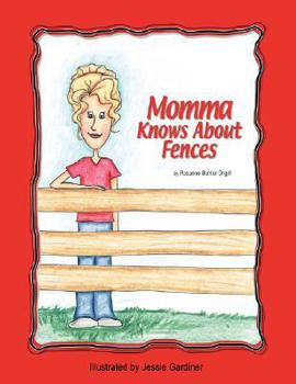 Paperback Mama Knows About Fences Book