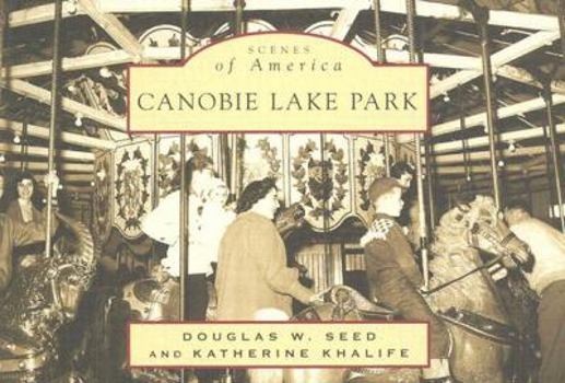 Paperback Canobie Lake Park Book