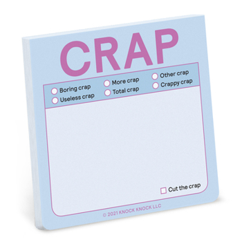 Mass Market Paperback 1-Count Knock Knock Crap Sticky Note (Pastel Version, 3 x 3-inches) (Knock Knock Sticky Notes) Book