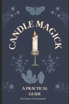 Paperback Candle Magick: A Practical Guide Book