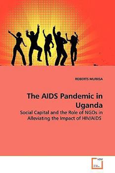 Paperback The AIDS Pandemic in Uganda Book