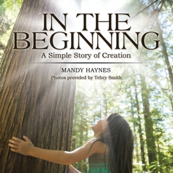 Paperback In the Beginning: A Simple Story of Creation Book