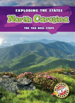 North Carolina: The Tar Heel State - Book  of the Exploring the States